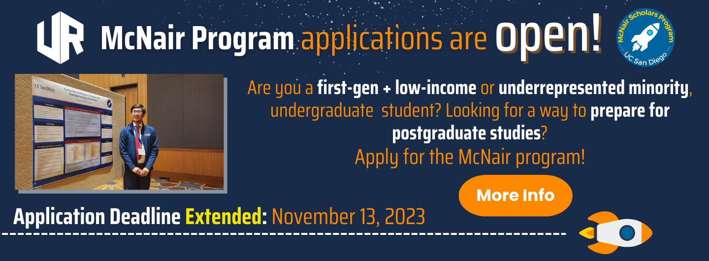 McNair Program application is open! Application deadline is October 30.